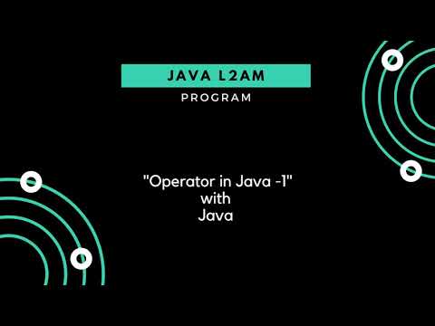 Day5 Java L2am Java Operator Practical 1