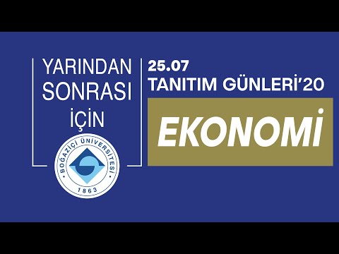 Ekonomi | Tanıtım Günleri 25 Temmuz 2020