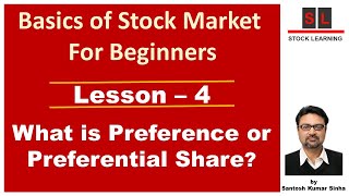 Lesson 4 - What is Preference or Preferential Share? - Basics of Stock Market For Beginners.