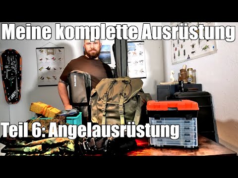 Meine Ausrüstung 2022 - Teil 6: Angelausrüstung | Gear Loadout