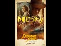 Opening To Indiana Jones And The Dial Of Destiny 2023 AMC Dolby Theater July 2 2023