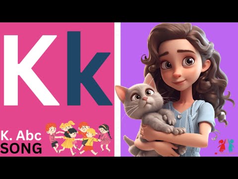 Words That Start with K | Fun Learning Kids ABC Sing Along Song | Alphabet Letters | Preschool | ABC