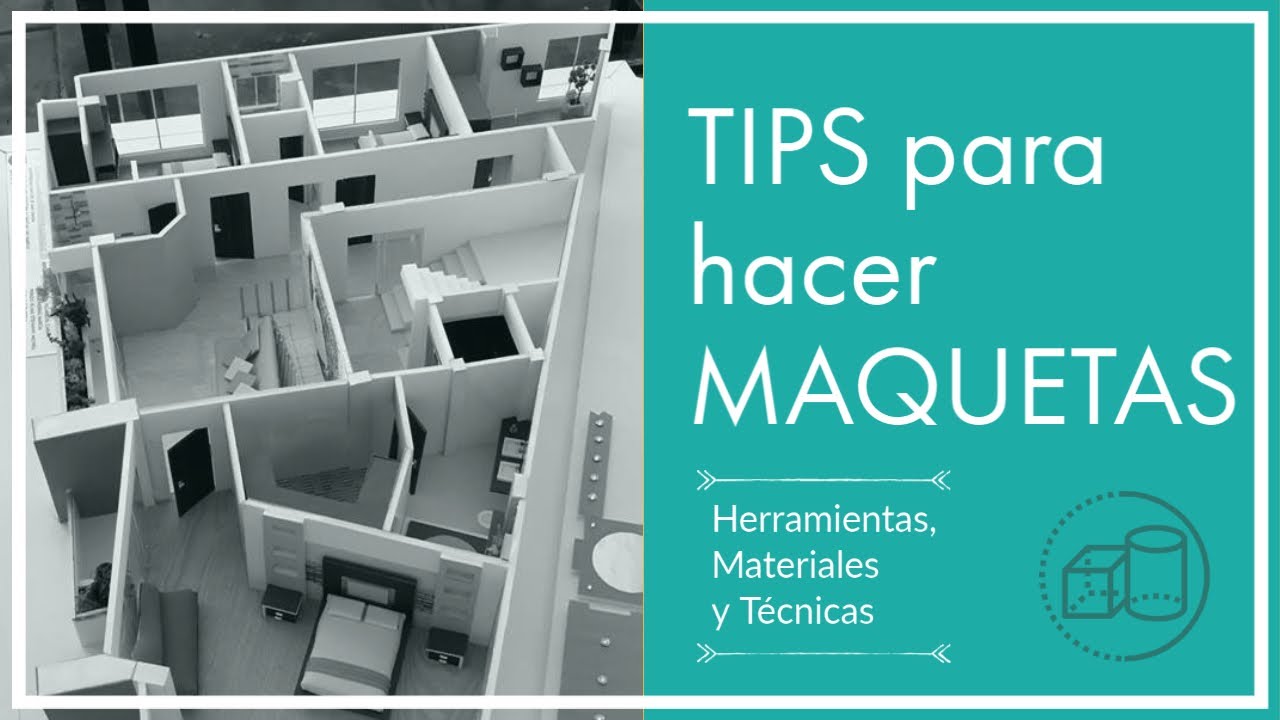 TIPS PARA HACER MAQUETAS - herramientas + materiales + técnicas