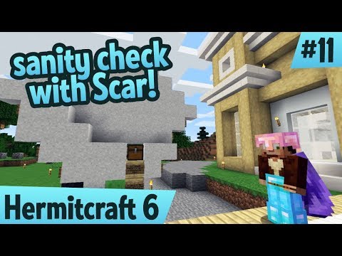 Sanity Check with GoodTimesWithScar! — Hermitcraft 6 ep 11