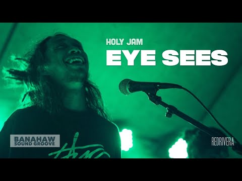 Holy Jam - "Eye Sees" (Live w/ Lyrics) - Banahaw Sound Groove