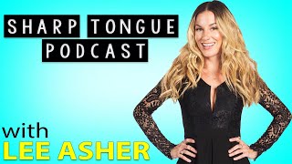 Sharp Tongue Podcast: Lee Asher