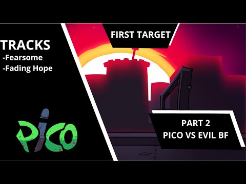 CORRUPTION: FADING HOPE | FIRST TARGET | PICO VS EVIL BF | PART 2