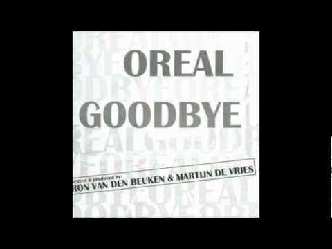 Ron van den Beuken pres. Oreal - Goodbye (Sam G. Remix) [2005]