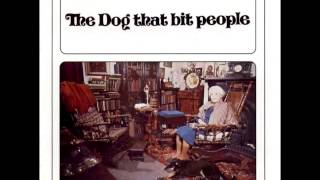 The Dog that bit People - Goodbye Country