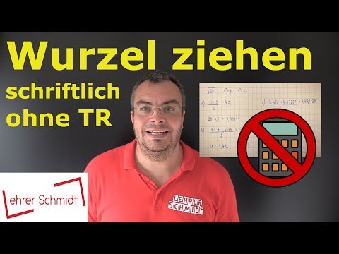 Taking square roots in writing without a calculator | Mathematics - simply explained | Lehrerschmidt