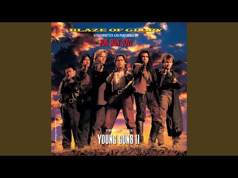 Blaze Of Glory (From "Young Guns II" Soundtrack)