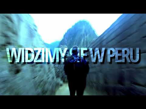 Anone x Kicek - Widzimy się w Peru