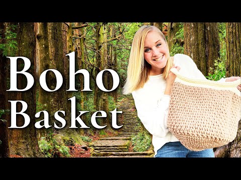 Crochet Your Own Boho Basket |  Crochet Tutorial |  Level Easy