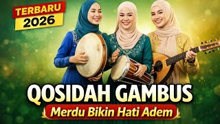 Download lagu Qosidah Gambus Terbaru 2026 🌿 Merdu Bikin Hati Adem | Lagu Religi Islami Penyejuk Jiwa mp3 Download lagu Qosidah Gambus Terbaru 2026 🌿 Merdu Bikin Hati Adem | Lagu Religi Islami Penyejuk Jiwa mp3