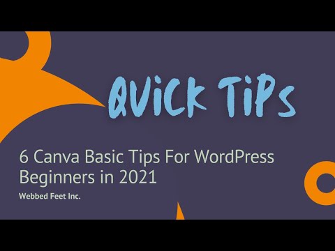 6 Canva Basic Tips For WordPress Beginners in 2021