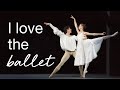 I Love The Ballet