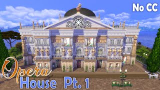 Opera House Pt 1 - The Sims 4 - Speed Build