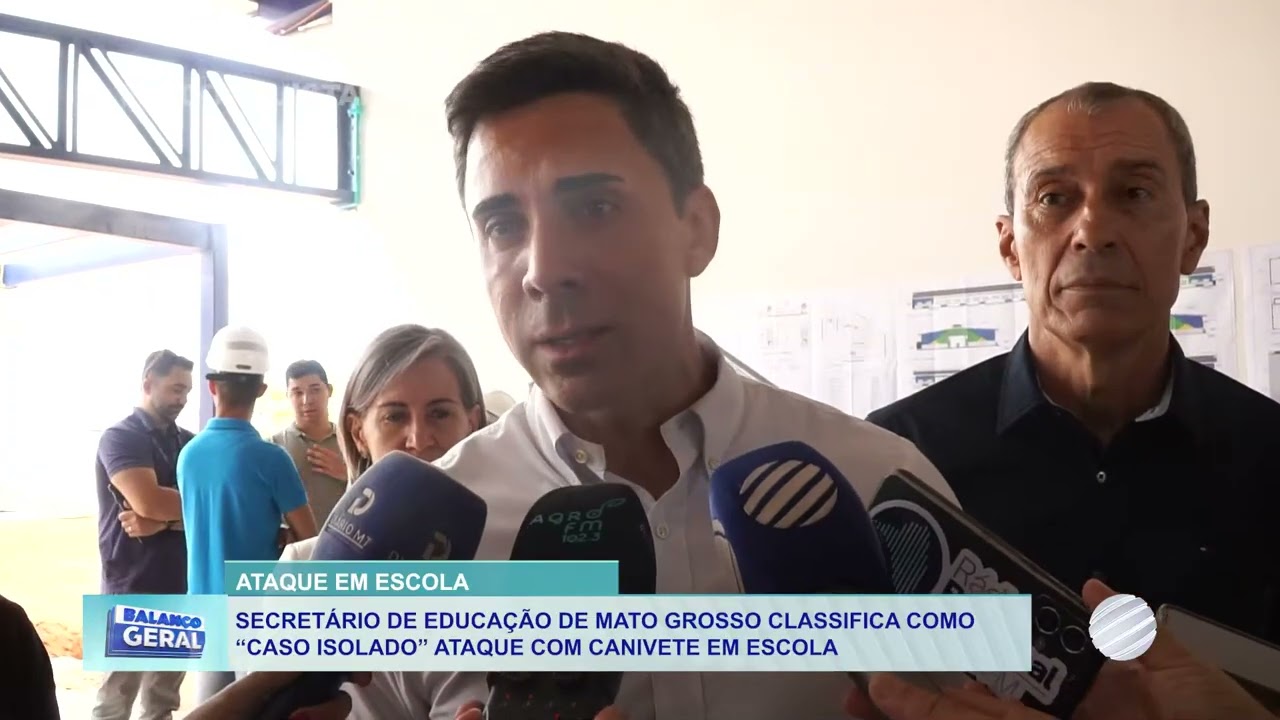 Secretário de Educação comenta ataque em escola de Rondonópolis e reforça segurança