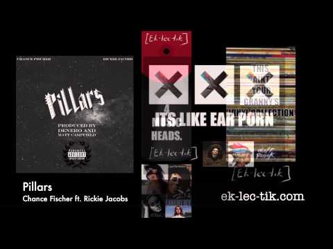 Pillars - Chance Fischer ft. Rickie Jacobs (2013)