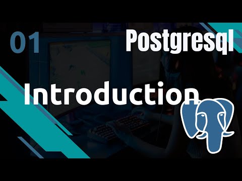 POSTGRESQL 1 INTRODUCTION | TUTOS FR