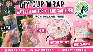Dollar Tree DIY Cup Wrap + Matching Hand Sanitizer Tutorial