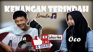 Download lagu Kenangan terindah || Cover by Oco & Daffa mp3