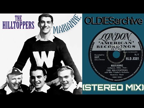 The Hilltoppers - Marianne (1957) [Stereo Mix]
