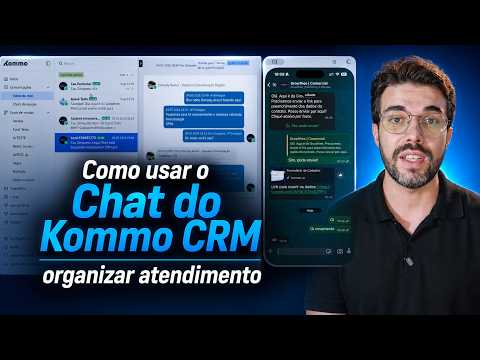 Tutorial: Chat Kommo CRM organizar atendimento