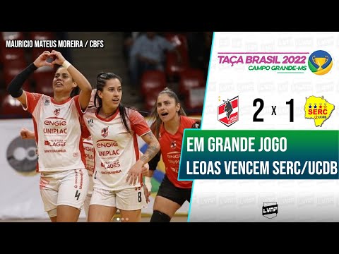 GOLS | LEOAS DA SERRA 2 x 1 SERC/UCDB | TAÇA BRASIL DE FUTSAL FEMININO 2022