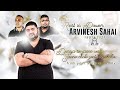 JANE CHALE JAATEIN HAI KAHA TRIBUTE TO ARVINESH SAHAI ROHID CHEDIE SHARWIEN TEDJOE