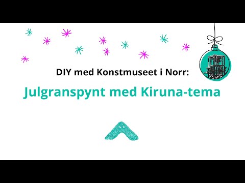 Skapa Julgranspynt med Kirunatema
