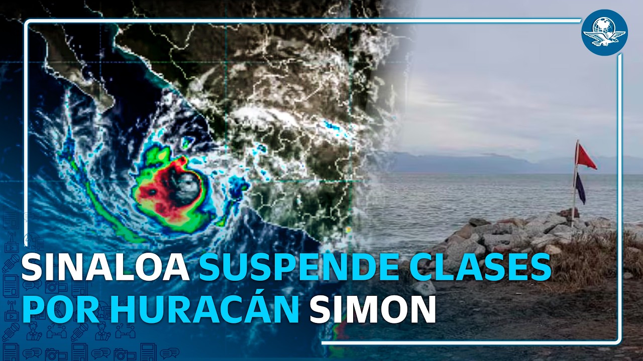 Huracán Simon mantiene alerta en el Pacífico; Sinaloa suspende clases en siete municipios