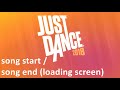 Song Start End Loading Screen Sound Effect Just Dance 2018
