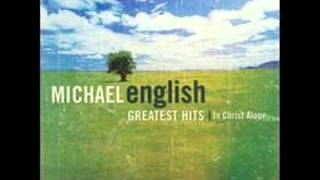 Michael English  -   I Bowed on my Knees and Cried Holy