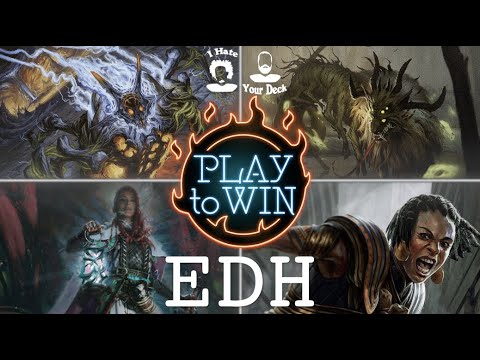PLAY TO WIN vs I HATE YOUR DECK - Highpower Commander Gameplay
