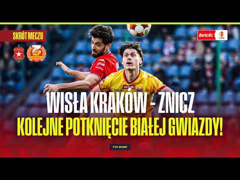 SKRÓT: WISŁA KRAKÓW - ZNICZ PRUSZKÓW. BIAŁA GWIAZDA ZNÓW ZATRZYMANA! BETCLIC 1 LIGA - 23. KOLEJKA