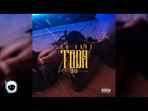 🥵 TODA - Leo Kraz (Cover versión de "JAY WHEELER")