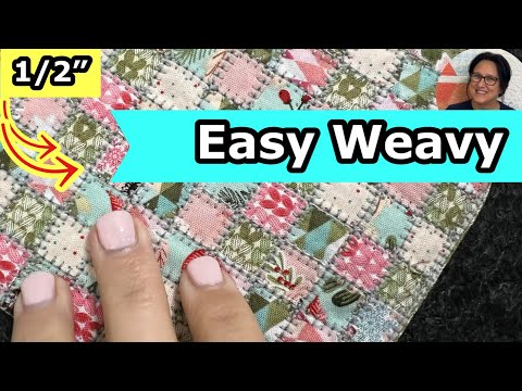 Easy Fabric Weave ~ Half Inch Postage Stamp Weave