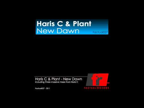 Haris C & Plant - New Dawn (Haris C Mix) TEASER