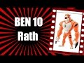 Герой бен 10 Rath 