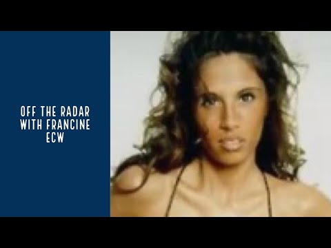 Off The Radar with The Queen of Extreme Francine.  Shoot interview with ECW Legend Francine