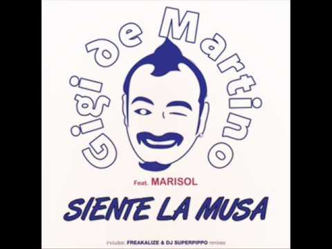 Gigi De Martino ft. Marisol - Siente La Musa (DJ Superpippo RADIO EDIT)