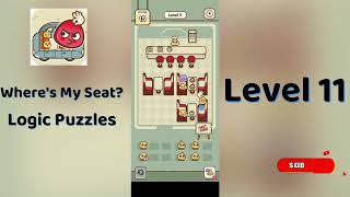 Where’s My Seat Level 11 Walkthrough 🪑🧠 | Logic Puzzle Game Solution | Go Answer