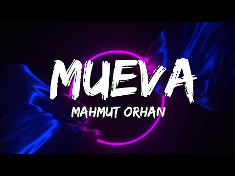 Mahmut Orhan & Yiğit Karakaş - Mueva (Letra / Lyrics)