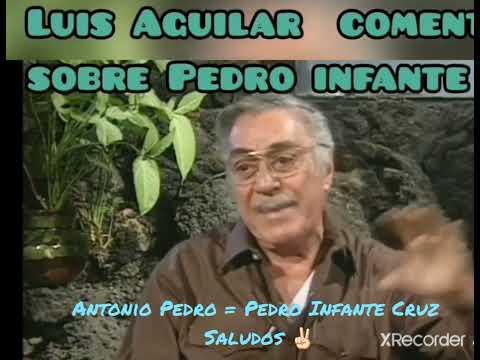 Luís Aguilar " El Gallo Giro" habla de su relación con Pedro Infante.