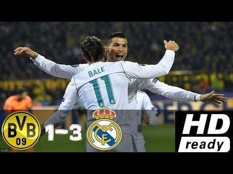 Borussia Dortmund vs Real Madrid 1 - 3 HD UCL 2017/2018 Full Highlights