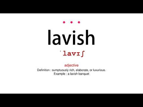 How to pronounce lavish - Vocab Today