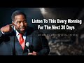 Listen To This Every Morning For The Next 30 Days   Les Brown ⚡  Motivational Compilation