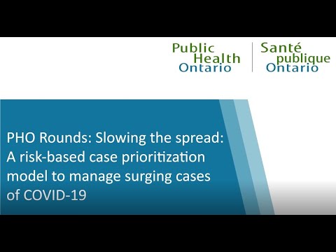 PHO Rounds: Slow the Spread: A risk-based case prioritization model to manage surging COVID-19 cases