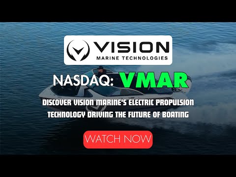 Vision Marine Technologies (Nasdaq: VMAR): Accelerating the Electric Boat Revolution in 2025